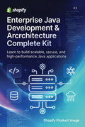 Enterprise Java Development & Architecture Complete Kit